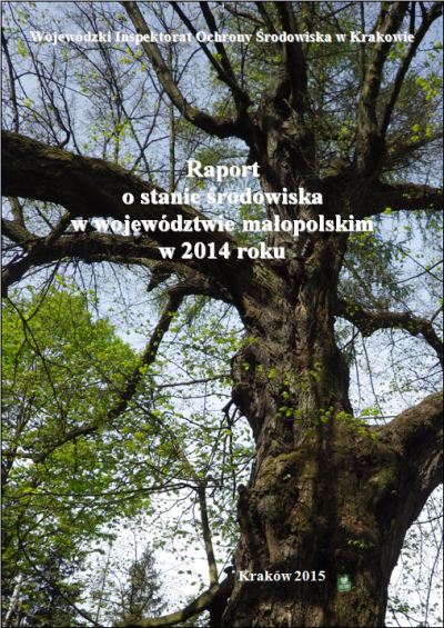 Raport o stanie środowiska w województwie małopolskim w 2014 roku