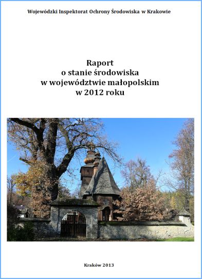 Raport o stanie środowiska w województwie małopolskim w 2012 roku